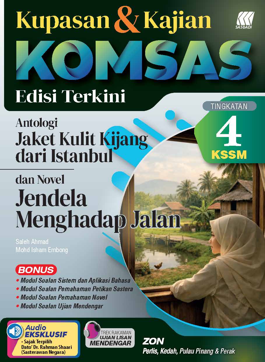 Kupasan Komsas Ting. 4 - Jendela Menghadap Jalan (Edisi Terkini) Cover